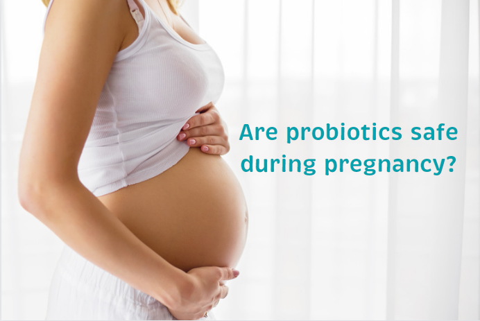 10 Benefits of Taking Probiotics During Pregnancy