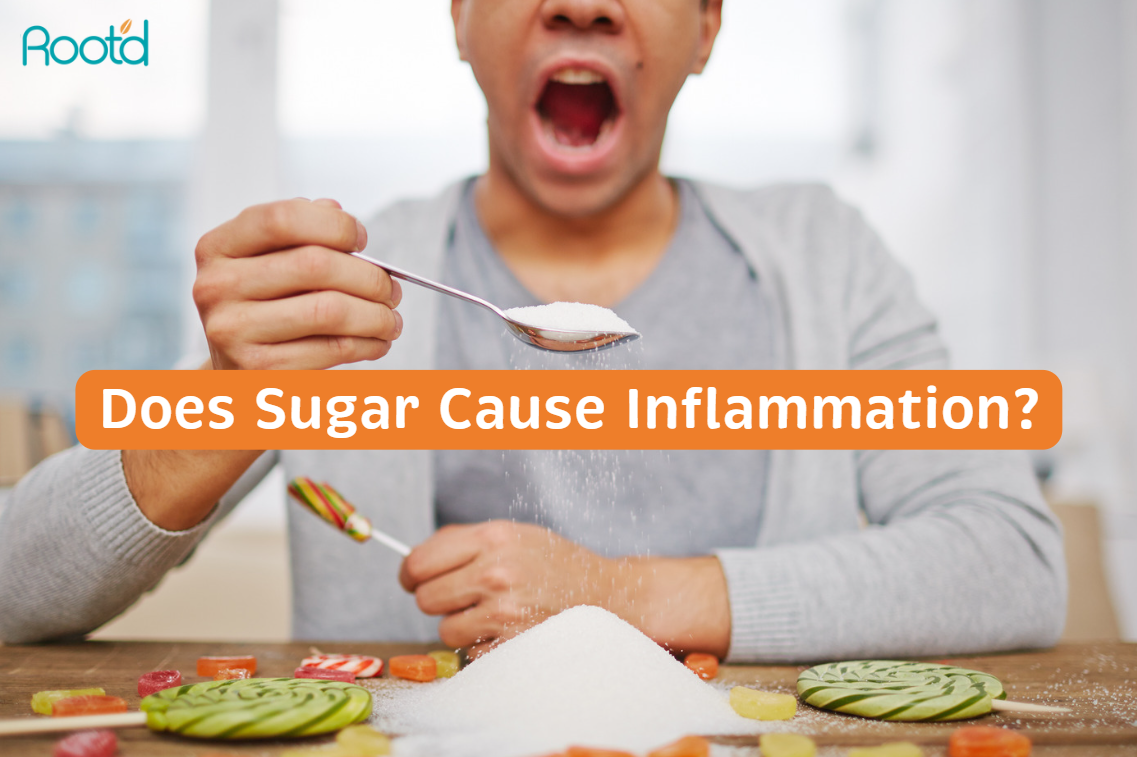 Is Sugar Inflammatory? — 8 Ways Sugar May Drive Inflammation