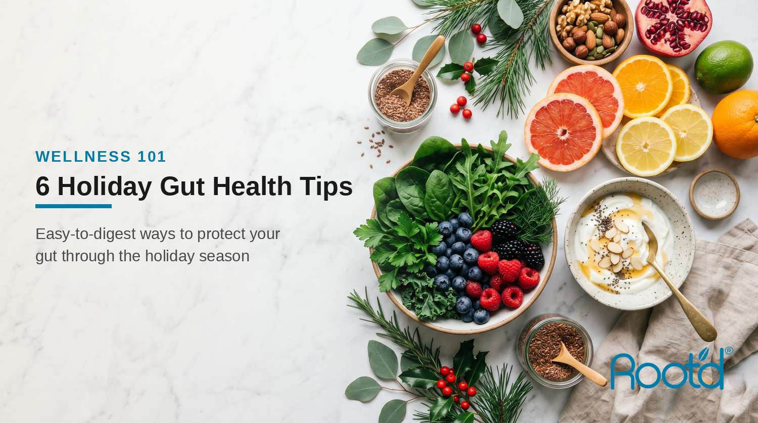 6 Holiday Gut Health Tips