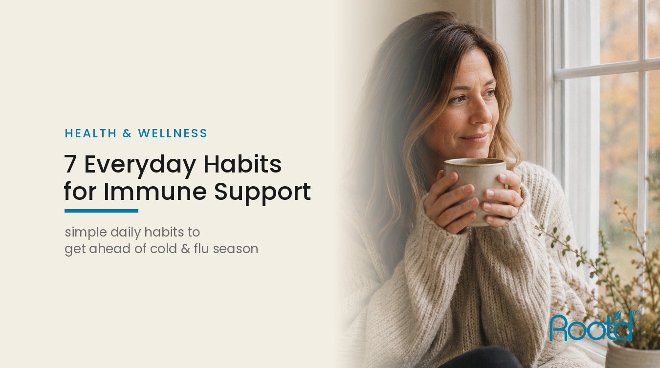 7 Everyday Habits That Help Support Your Immune System Before Cold and Flu Season