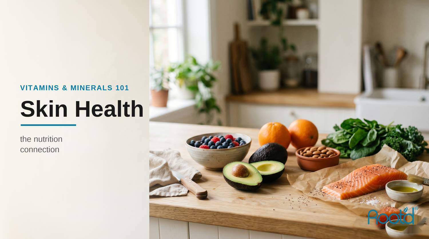 Skin-supporting whole foods on a kitchen counter — the connection between nutrition and skin health