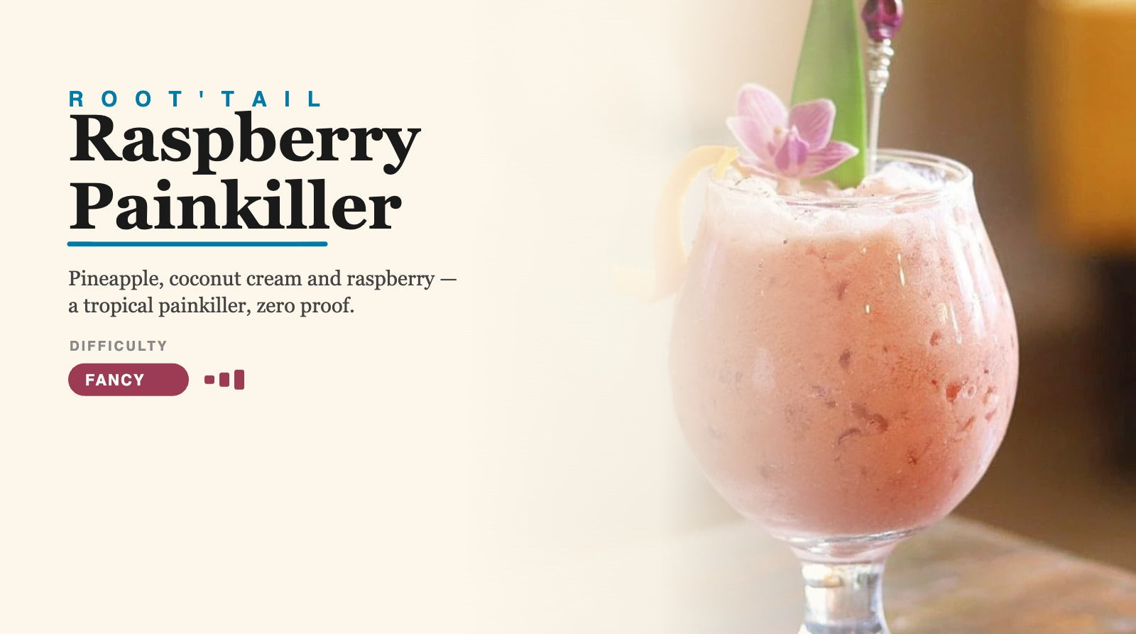 Root'd Non-Alcoholic Raspberry Painkiller root'tail — pineapple, coconut cream and raspberry-hibiscus with Root'd