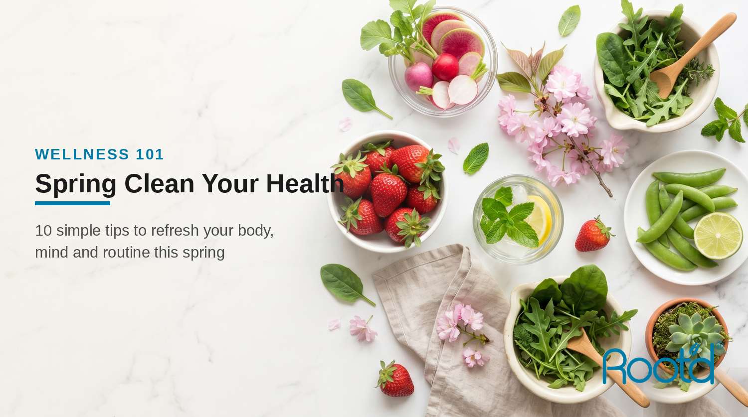 How to Spring Clean Your Health? — 10 Health and Wellness Tips for Spring