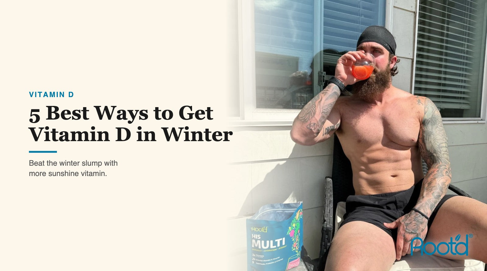 5 Best Ways to Get Vitamin D in Winter